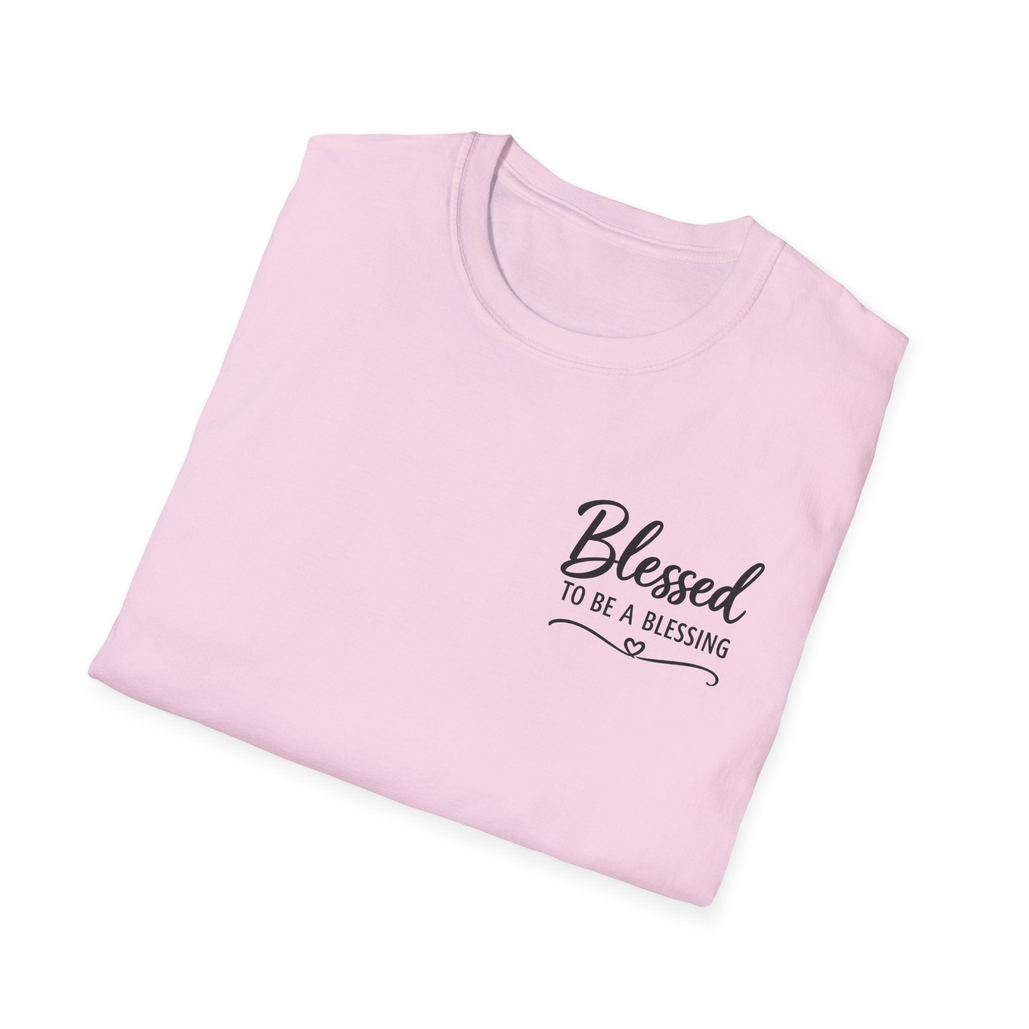Blessed To Be A Blessing™ T-Shirt – Christian Faith Inspirational Tee
