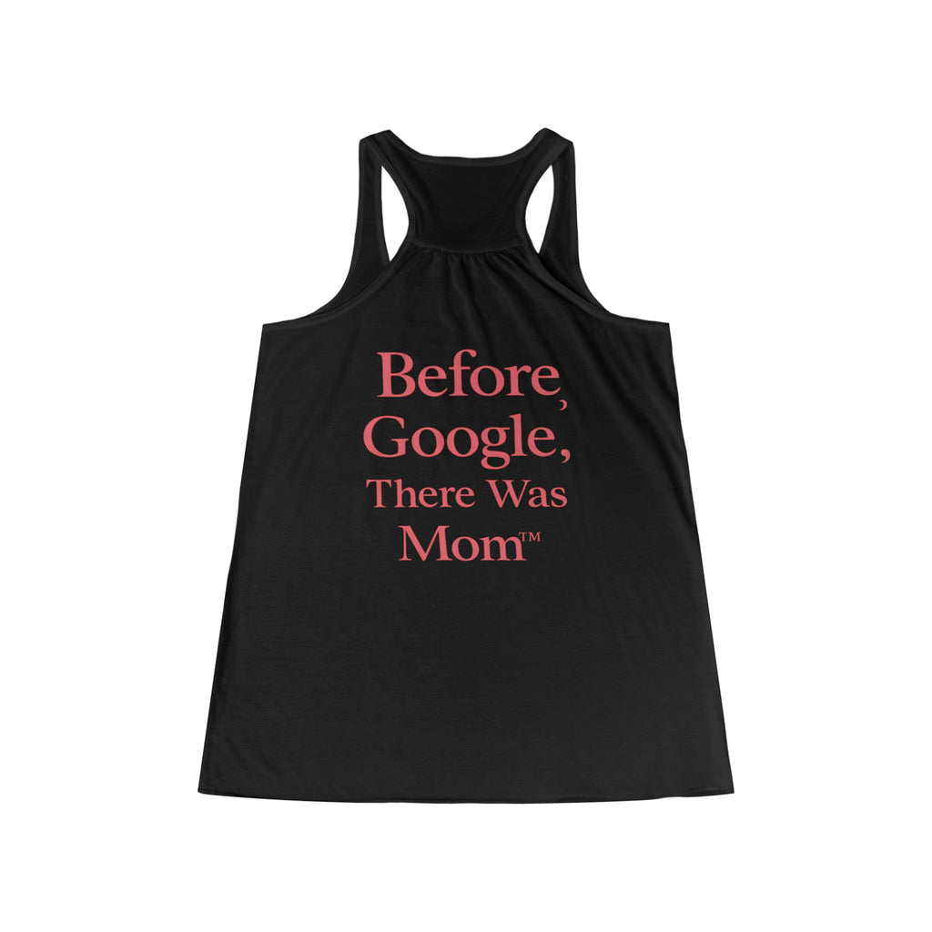 Momlytics™ Flowy Racerback Tank – Before Google, There Was Mom™