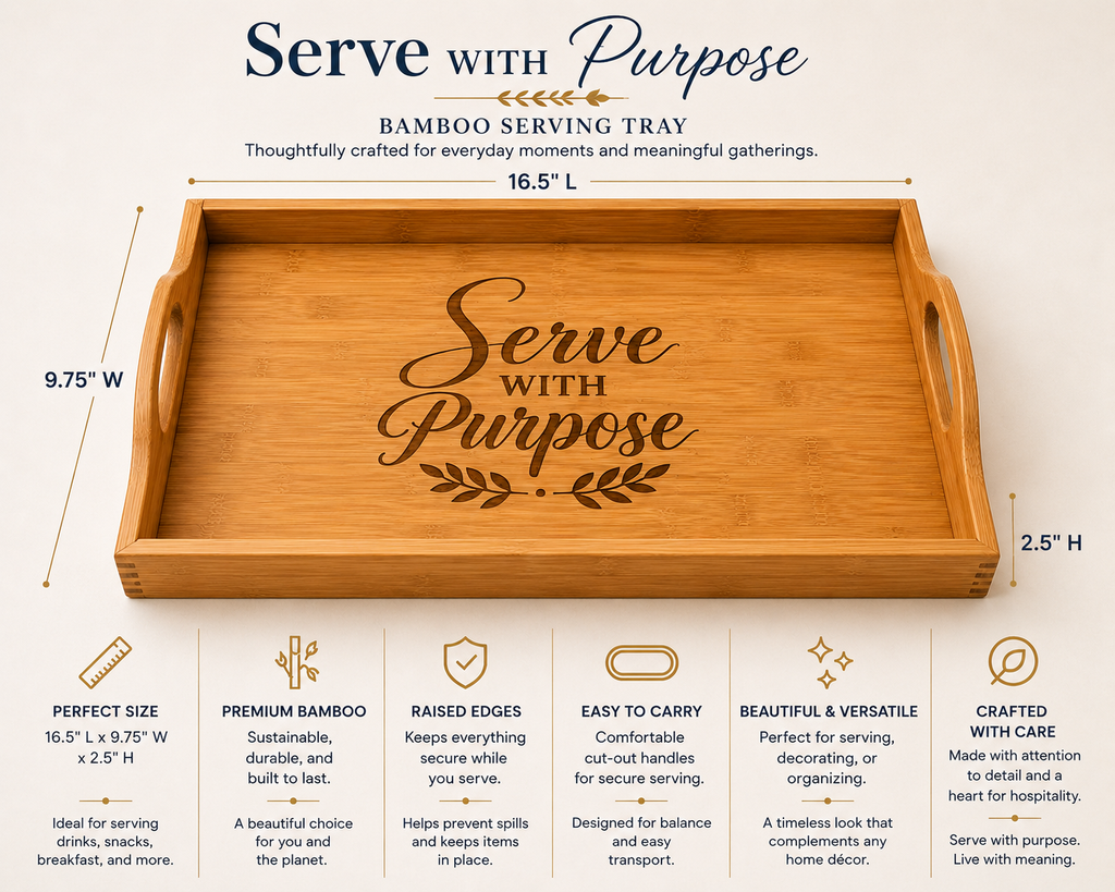 Serve With Purpose™ Bamboo Serving Tray | Faith-Inspired Bamboo Serving Tray for Kitchen & Home